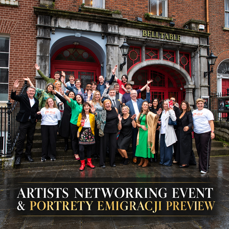 ARTISTS NETWORKING EVENT & PORTRETY EMIGRACJI PREVIEW